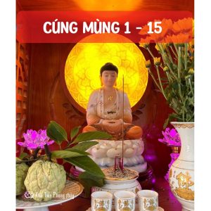 Cúng Mùng 1 và Ngày Rằm: Ý Nghĩa và Cách Chuẩn Bị Mâm Cúng Đầy Đủ Nhất