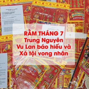 Cúng Rằm Tháng 7 Ý Nghĩa Vu Lan Báo Hiếu Và Cách Cúng Cô Hồn Chuẩn Nhất